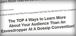 The TOP 4 Ways to Learn More Than An Eavesdropper At A Gossip Convention!